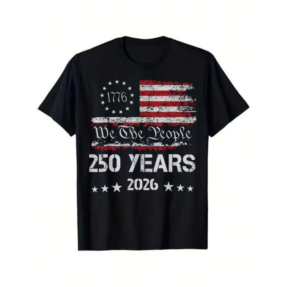 Men's Patriotic 250th Anniversary American Flag T-Shirts, "We The People" And 250 Years Of Independence